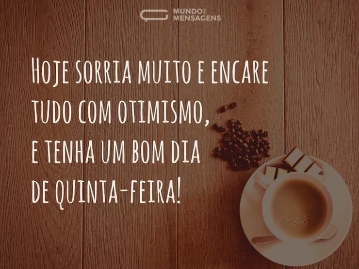 Hoje é quinta-feira sorria muito