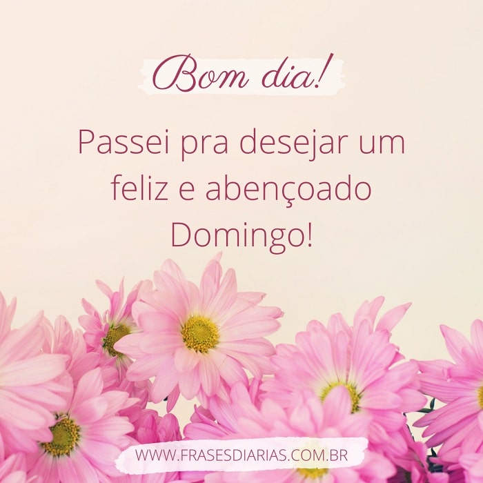 Bom dia feliz e abençoado Domingo