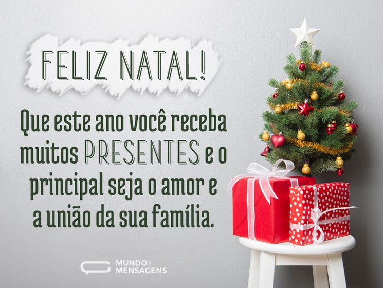 Feliz Natal que este ano você receba muitas presentes