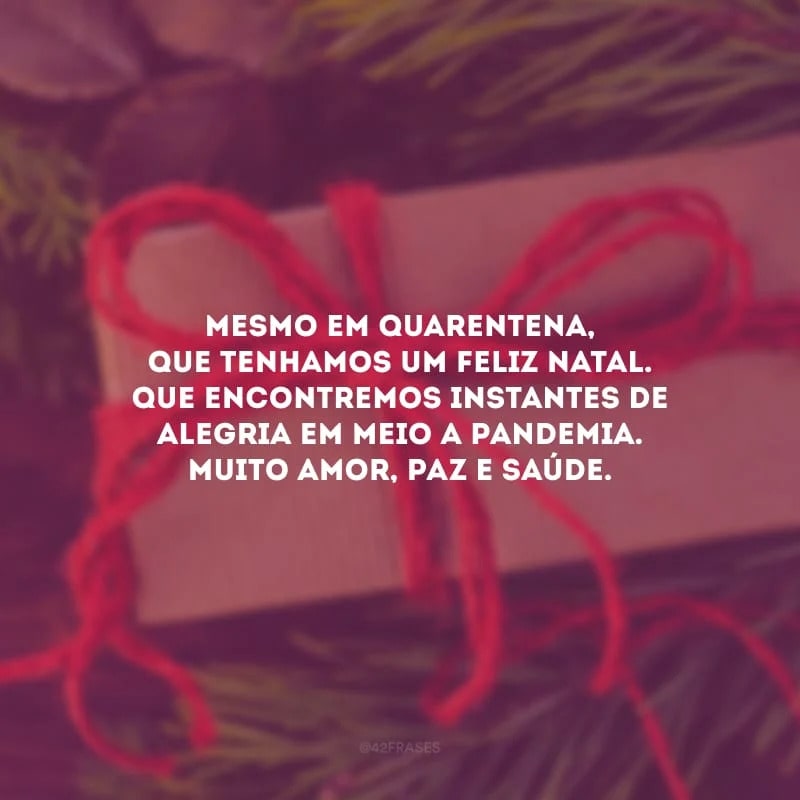 Feliz Natal em meio a pandemia