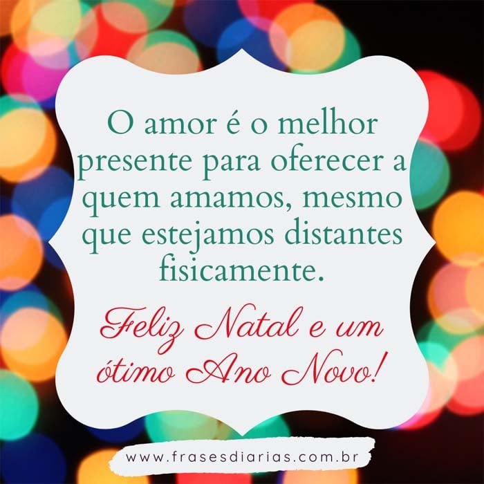 mensagem de feliz natal 2020 pandemia O amor é o melhor presente